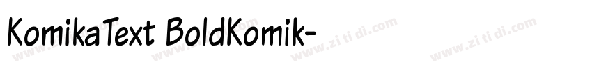 KomikaText BoldKomik字体转换